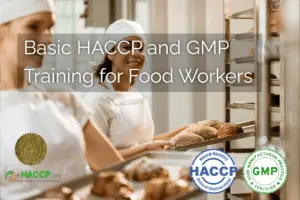 Basic HACCP and GMP training