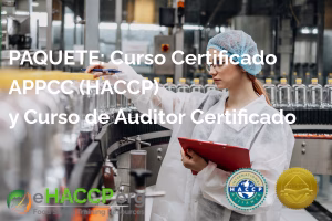 PAQUETE: Curso Certificado HACCP y Curso de Auditor Certificado HACCP Auditor